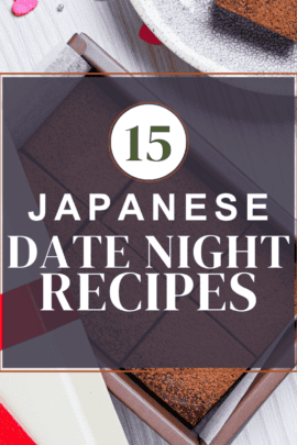 Japanese date night roundup recipe thumbnail with nama chocolate in the background